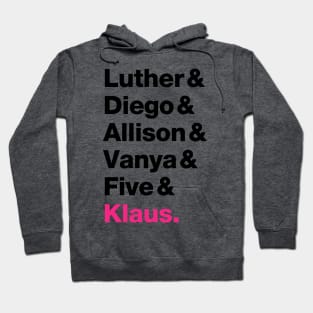 The Umbrella Academy Names - Pink Klaus (Black) Hoodie